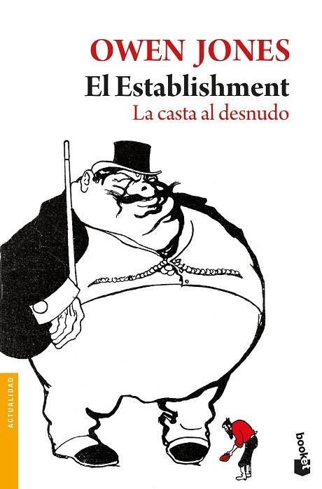 EL ESTABLISHMENT.LA CASTA AL DESNUDO | 9788432233203 | JONES,OWEN | Llibreria Geli - Llibreria Online de Girona - Comprar llibres en català i castellà