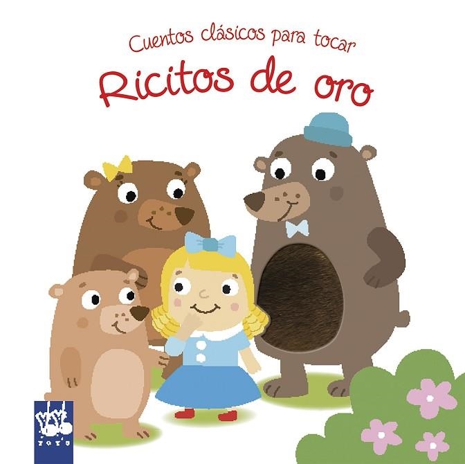 RICITOS DE ORO | 9788408180784 | YOYO | Llibreria Geli - Llibreria Online de Girona - Comprar llibres en català i castellà