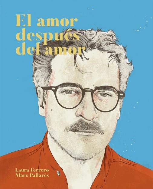 EL AMOR DESPUéS DEL AMOR | 9788416670475 | FERRERO,LAURA/PALLARÈS,MARC | Llibreria Geli - Llibreria Online de Girona - Comprar llibres en català i castellà