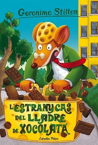 L'ESTRANY CAS DEL LLADRE DE XOCOLATA | 9788491374480 | STILTON, GERONIMO | Llibreria Geli - Llibreria Online de Girona - Comprar llibres en català i castellà