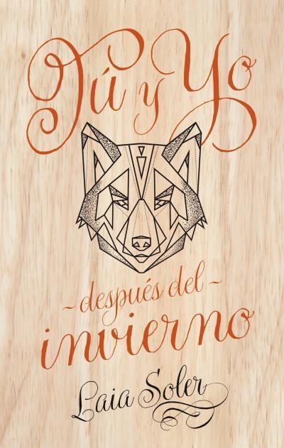 Tú Y YO DESPUéS DEL INVIERNO | 9788496886742 | SOLER,LAIA | Llibreria Geli - Llibreria Online de Girona - Comprar llibres en català i castellà