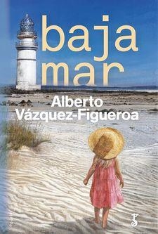 BAJAMAR | 9788417241063 | VÁZQUEZ-FIGUEROA,ALBERTO | Llibreria Geli - Llibreria Online de Girona - Comprar llibres en català i castellà