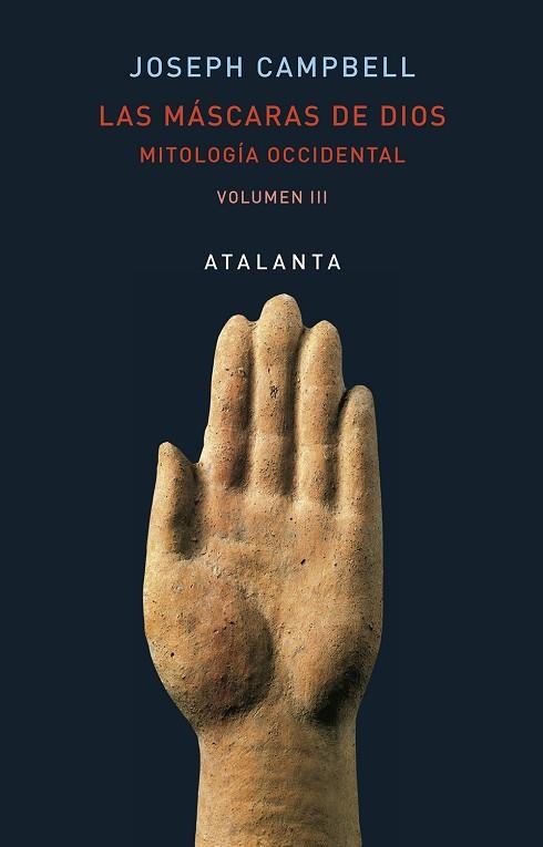 LAS MÁSCARAS DE DIOS-3.MITOLOGÍA OCCIDENTAL | 9788494729744 | CAMPBELL,JOSEPH | Llibreria Geli - Llibreria Online de Girona - Comprar llibres en català i castellà