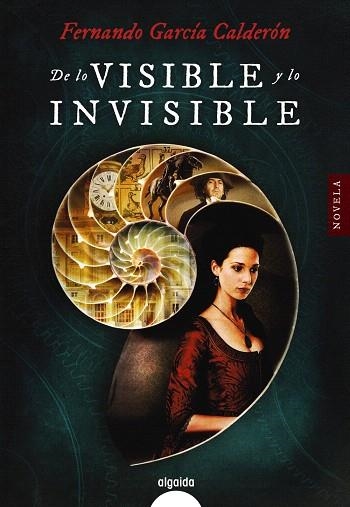 DE LO VISIBLE Y LO INVISIBLE | 9788490679777 | GARCÍA CALDERÓN,FERNANDO | Llibreria Geli - Llibreria Online de Girona - Comprar llibres en català i castellà