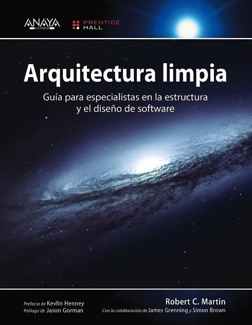 ARQUITECTURA LIMPIA.GUÍA PARA ESPECIALISTAS EN LA ESTRUCTURA Y EL DISEÑO DE SOFTWARE | 9788441539907 | MARTIN,ROBERT C. | Llibreria Geli - Llibreria Online de Girona - Comprar llibres en català i castellà