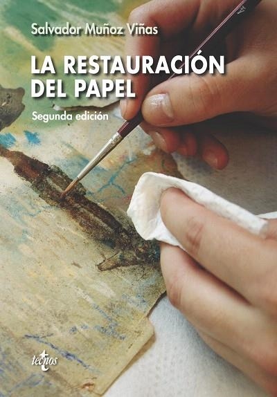 LA RESTAURACIóN DEL PAPEL | 9788430972517 | MUÑOZ VIÑAS,SALVADOR | Llibreria Geli - Llibreria Online de Girona - Comprar llibres en català i castellà