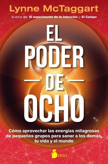 EL PODER DEL OCHO | 9788417030810 | MCTAGGART,LYNNE | Llibreria Geli - Llibreria Online de Girona - Comprar llibres en català i castellà