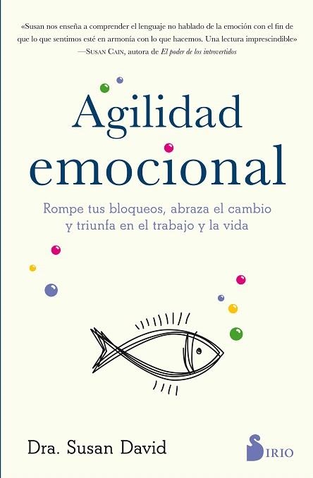 AGILIDAD EMOCIONAL | 9788417030803 | DAVID,SUSAN | Llibreria Geli - Llibreria Online de Girona - Comprar llibres en català i castellà