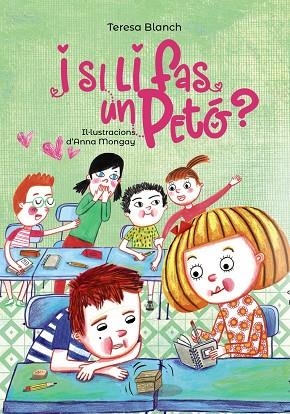 I SI LI FAS UN PETó? | 9788448945930 | BLANCH,TERESA | Llibreria Geli - Llibreria Online de Girona - Comprar llibres en català i castellà