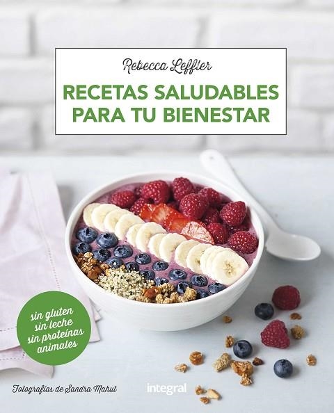 RECETAS SALUDABLES PARA TU BIENESTAR | 9788491181002 | LEFFLER,REBECCA | Llibreria Geli - Llibreria Online de Girona - Comprar llibres en català i castellà