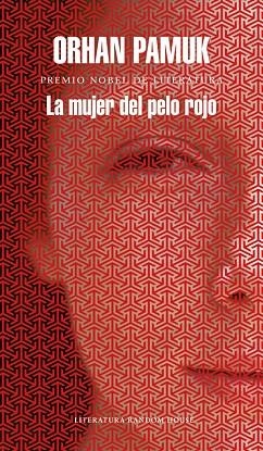 LA MUJER DEL PELO ROJO | 9788439732563 | PAMUK,ORHAN | Libreria Geli - Librería Online de Girona - Comprar libros en catalán y castellano