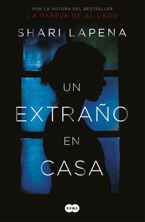 UN EXTRAñO EN CASA | 9788491292296 | LAPENA,SHARI | Llibreria Geli - Llibreria Online de Girona - Comprar llibres en català i castellà