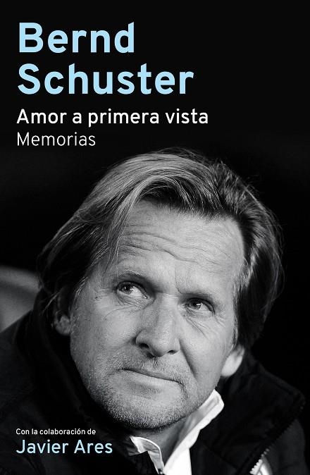 AMOR A PRIMERA VISTA.MEMORIAS | 9788494506451 | SCHUSTER,BERND | Llibreria Geli - Llibreria Online de Girona - Comprar llibres en català i castellà