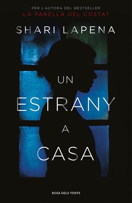 UN ESTRANY A CASA | 9788416930463 | LAPENA,SHARI | Llibreria Geli - Llibreria Online de Girona - Comprar llibres en català i castellà