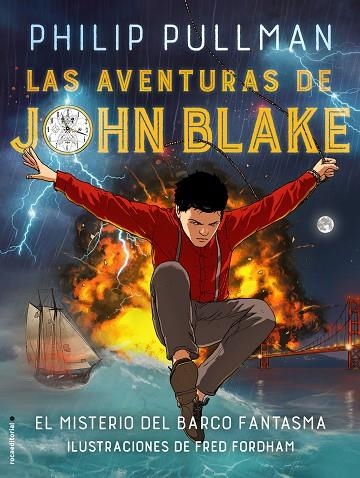 LAS AVENTURAS DE JOHN BLAKE.EL MISTERIO DEL BARCO FANTASMA | 9788417092450 | PULLMAN,PHILIP | Llibreria Geli - Llibreria Online de Girona - Comprar llibres en català i castellà