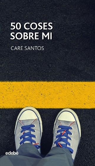 50 COSES SOBRE MI | 9788468334899 | SANTOS,CARE | Llibreria Geli - Llibreria Online de Girona - Comprar llibres en català i castellà