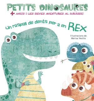 UN RASPALL DE DENTS PER A EN REX  | 9788468254548 | Llibreria Geli - Llibreria Online de Girona - Comprar llibres en català i castellà