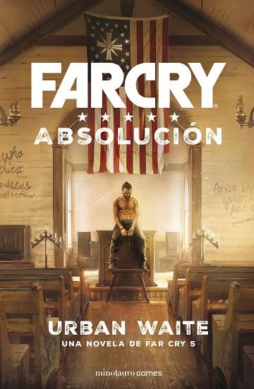 FAR CRY.ABSOLUCIÓN | 9788445004937 | WAITE,URBAN | Llibreria Geli - Llibreria Online de Girona - Comprar llibres en català i castellà