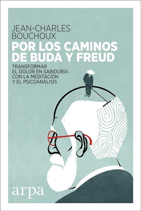 POR LOS CAMINOS DE BUDA Y FREUD | 9788416601615 | BOUCHOUX,JEAN-CHARLES | Llibreria Geli - Llibreria Online de Girona - Comprar llibres en català i castellà