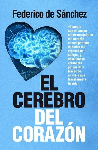 EL CEREBRO DEL CORAZóN | 9788417057268 | SÁNCHEZ ARIAS,FEDERICO | Llibreria Geli - Llibreria Online de Girona - Comprar llibres en català i castellà