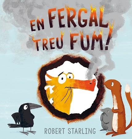 EN FERGAL TREU FUM! | 9788491451419 | STARLING,ROBERT | Llibreria Geli - Llibreria Online de Girona - Comprar llibres en català i castellà