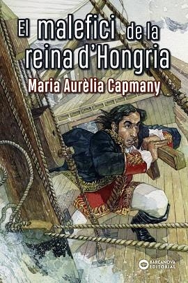 EL MALEFICI DE LA REINA D'HONGRIA | 9788448942212 | CAPMANY,MARIA AURÈLIA | Libreria Geli - Librería Online de Girona - Comprar libros en catalán y castellano