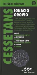 HISTÒRIES IBÈRIQUES.CESSETANS | 9788439396468 | OROVIO,IGNACIO | Llibreria Geli - Llibreria Online de Girona - Comprar llibres en català i castellà