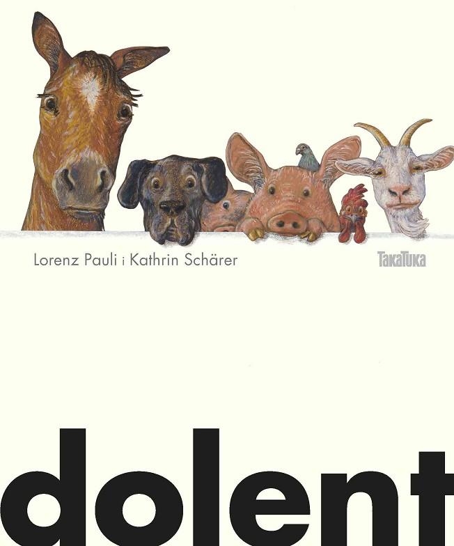 DOLENT | 9788417383039 | PAULI,LORENZ | Llibreria Geli - Llibreria Online de Girona - Comprar llibres en català i castellà