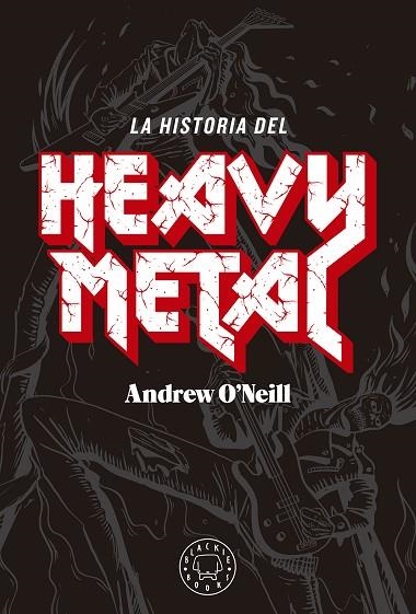 LA HISTORIA DEL HEAVY METAL | 9788417059538 | O'NEILL,ANDREW | Llibreria Geli - Llibreria Online de Girona - Comprar llibres en català i castellà