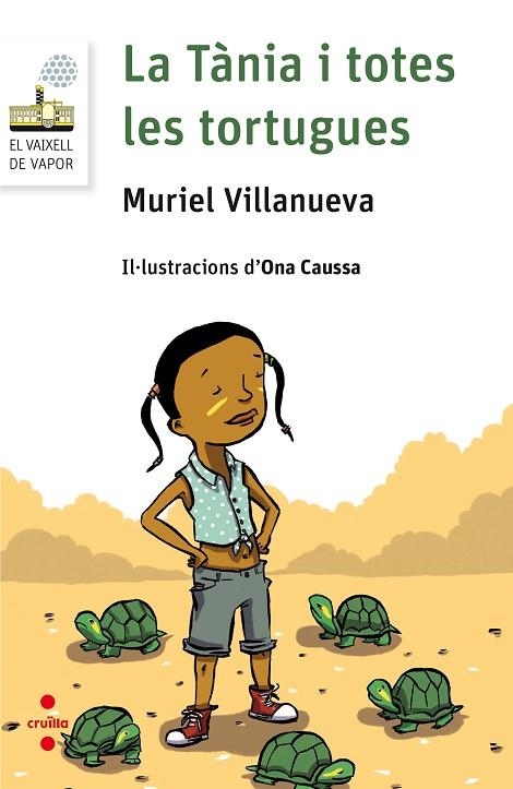 LA TANIA I TOTES LES TORTUGUES | 9788466142113 | VILLANUEVA I PERARNAU,MURIEL | Llibreria Geli - Llibreria Online de Girona - Comprar llibres en català i castellà