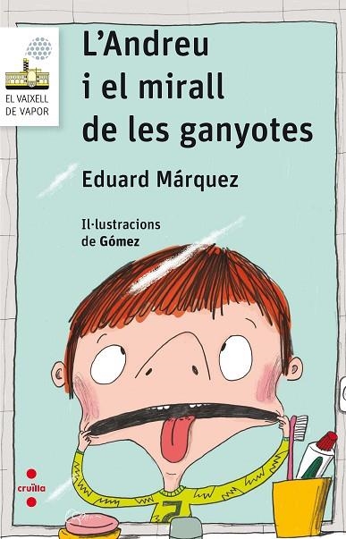 L'ANDREU I EL MIRALL DE LES GANYOTES | 9788466143912 | MÁRQUEZ TAÑÁ,EDUARD | Llibreria Geli - Llibreria Online de Girona - Comprar llibres en català i castellà