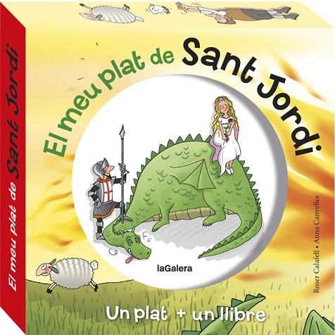 EL MEU PLAT DE SANT JORDI(UN PLAT/UN LLIBRE) | 9788424662899 | CANYELLES,ANNA | Llibreria Geli - Llibreria Online de Girona - Comprar llibres en català i castellà