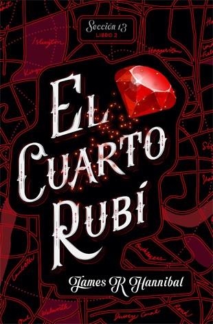 EL CUARTO RUBí | 9788424662417 | HANNIBAL,JAMES R | Llibreria Geli - Llibreria Online de Girona - Comprar llibres en català i castellà