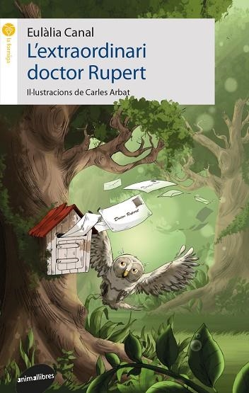 L'EXTRAORDINARI DOCTOR RUPERT | 9788416844685 | CANAL,EULÀLIA/MARÍN I MORO,GLÒRIA | Libreria Geli - Librería Online de Girona - Comprar libros en catalán y castellano