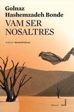 VAM SER NOSALTRES | 9788494677571 | HASHEMZADEH BONDE,GOLNAZ | Llibreria Geli - Llibreria Online de Girona - Comprar llibres en català i castellà