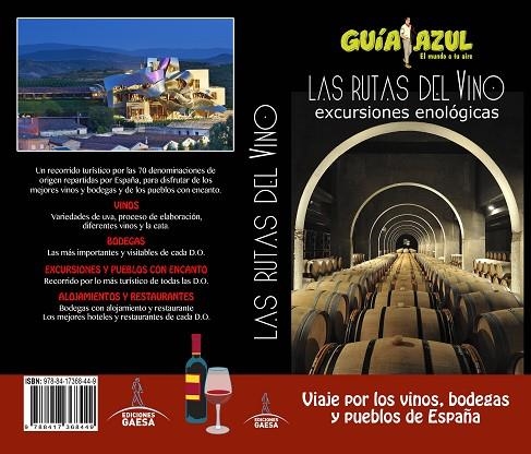 LAS RUTAS DEL VINO.EXCURSIONES ENOLÓGICAS | 9788417368449 | Llibreria Geli - Llibreria Online de Girona - Comprar llibres en català i castellà