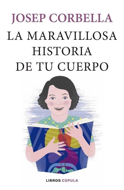 LA MARAVILLOSA HISTORIA DE TU CUERPO | 9788448024093 | CORBELLA,JOSEP | Llibreria Geli - Llibreria Online de Girona - Comprar llibres en català i castellà