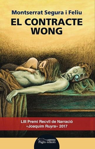 EL CONTRACTE WONG | 9788499759494 | SEGURA FELIU,MONTSERRAT | Llibreria Geli - Llibreria Online de Girona - Comprar llibres en català i castellà