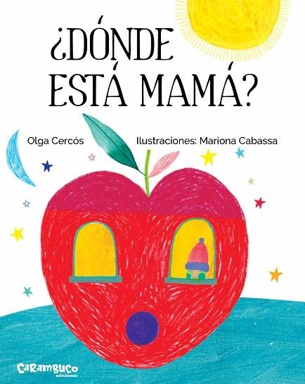 DÓNDE ESTÁ MAMÁ? | 9788494741494 | CERCÓS BERNAL,OLGA | Llibreria Geli - Llibreria Online de Girona - Comprar llibres en català i castellà