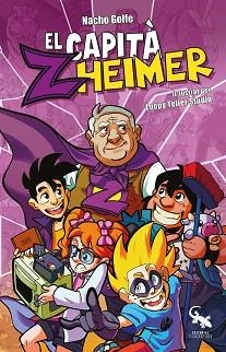 CAPITÀ ZHEIMER | 9788416900640 | GOLFE BETORET,NACHO | Llibreria Geli - Llibreria Online de Girona - Comprar llibres en català i castellà