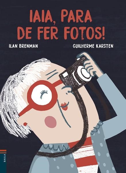 IAIA,PARA DE FER FOTOS! | 9788447935772 | BRENMAN,ILAN | Llibreria Geli - Llibreria Online de Girona - Comprar llibres en català i castellà