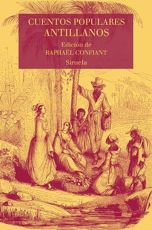 CUENTOS POPULARES ANTILLANOS | 9788417308162 | CONFIANT,RAPHAËL (ED.) | Llibreria Geli - Llibreria Online de Girona - Comprar llibres en català i castellà