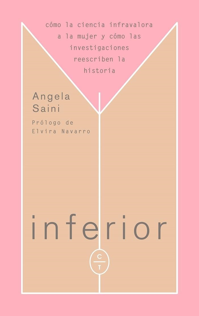 INFERIOR | 9788494770722 | SAINI,ANGELA | Llibreria Geli - Llibreria Online de Girona - Comprar llibres en català i castellà