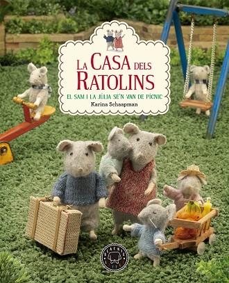 LA CASA DELS RATOLINS.EL SAM I LA JÚLIA SE'N VAN DE PÍCNIC | 9788417059606 | SCHAAPMAN,KARINA | Llibreria Geli - Llibreria Online de Girona - Comprar llibres en català i castellà