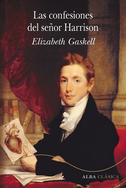 LAS CONFESIONES DEL SEñOR HARRISON | 9788490654187 | GASKELL,ELIZABETH | Llibreria Geli - Llibreria Online de Girona - Comprar llibres en català i castellà