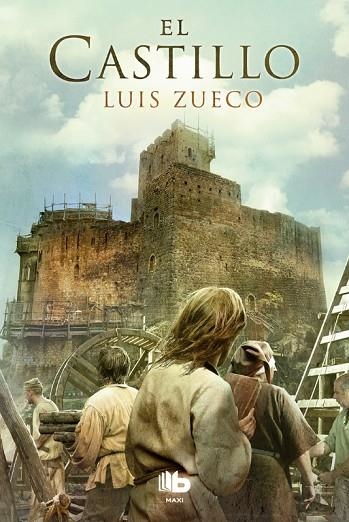 EL CASTILLO (TRILOGíA MEDIEVAL 1) | 9788490704547 | ZUECO,LUIS | Llibreria Geli - Llibreria Online de Girona - Comprar llibres en català i castellà