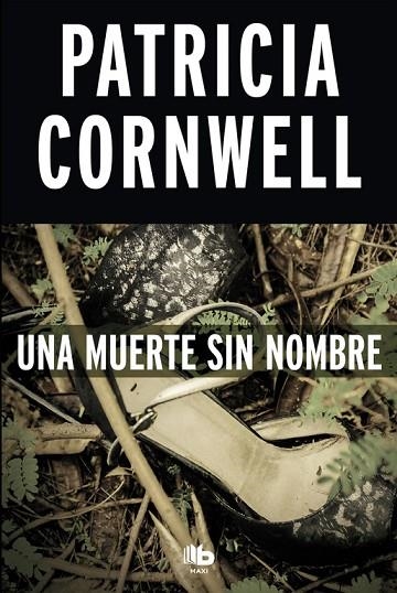 UNA MUERTE SIN NOMBRE (DOCTORA KAY SCARPETTA 6) | 9788490704561 | CORNWELL,PATRICIA | Llibreria Geli - Llibreria Online de Girona - Comprar llibres en català i castellà