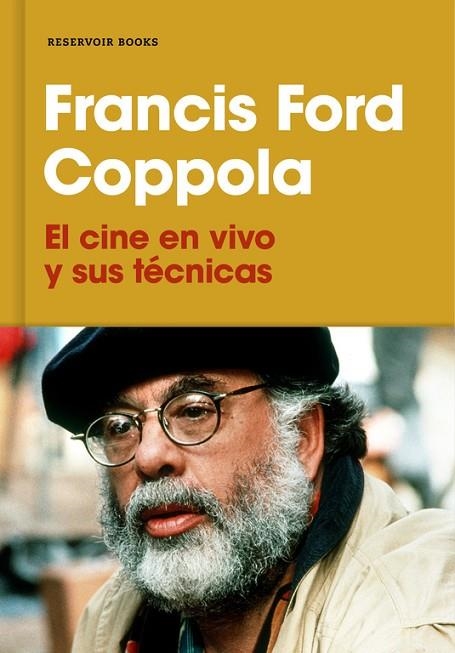 EL CINE EN VIVO Y SUS TéCNICAS | 9788417125530 | FORD COPPOLA,FRANCIS | Llibreria Geli - Llibreria Online de Girona - Comprar llibres en català i castellà