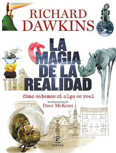 LA MAGIA DE LA REALIDAD.CÓMO SABEMOS SI ALGO ES REAL | 9788467052169 | DAWKINS,RICHARD | Libreria Geli - Librería Online de Girona - Comprar libros en catalán y castellano