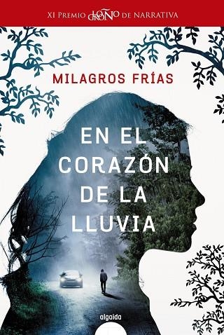 EN EL CORAZóN DE LA LLUVIA | 9788491890089 | FRÍAS,MILAGROS | Llibreria Geli - Llibreria Online de Girona - Comprar llibres en català i castellà